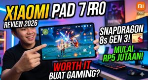 Xiaomi Pad 7 Pro Review 2026: Tablet Snapdragon 8s Gen 3 Mulai Rp5 Jutaan, Worth It buat Gaming?