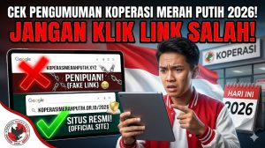 Cara Cek Pengumuman Koperasi Merah Putih 2026 Hari Ini — Jangan Sampai Klik Link yang Salah