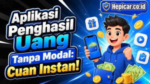 Aplikasi Penghasil Uang Tanpa Modal: Cuan Instan!