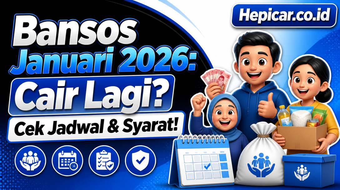 Bansos Januari 2026: Cair Lagi? Cek Jadwal & Syarat!