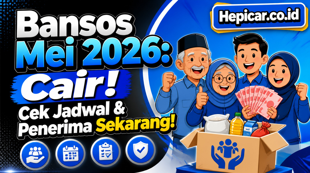 Bansos Mei 2026: Cair! Cek Jadwal & Penerima Sekarang!