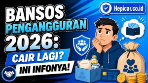 Bansos Pengangguran 2026: Cair Lagi? Ini Infonya!