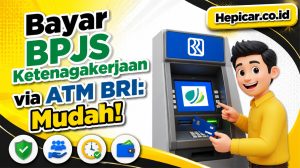 Cara Mudah Bayar Iuran BPJS Ketenagakerjaan via ATM BRI yang Wajib Diketahui!
