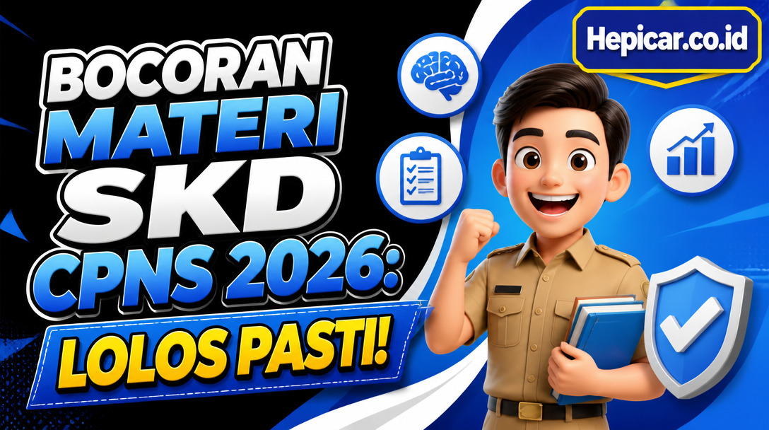 Bocoran Materi SKD CPNS 2026: Lolos Pasti!