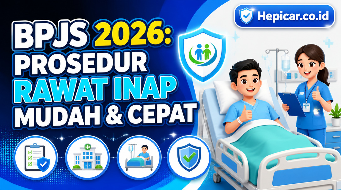 BPJS 2026: Prosedur Rawat Inap Mudah & Cepat