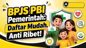 Daftar BPJS PBI Pemerintah Tanpa Ribet: Begini Cara Mudah Mendapatkannya!