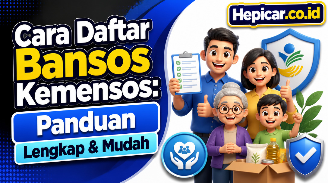 Cara Daftar Bansos Kemensos: Panduan Lengkap & Mudah