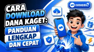 Cara Download Dana Kaget: Panduan Lengkap dan Cepat
