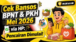 Cara Mudah Cek Bansos BPNT dan PKH Mei 2026 via HP, Pencairan April-Juni Sudah Dimulai!