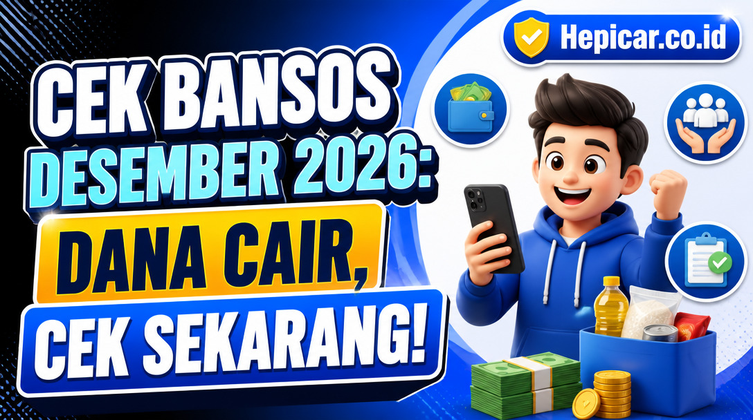 Cek Bansos Desember 2026: Dana Cair, Cek Sekarang!