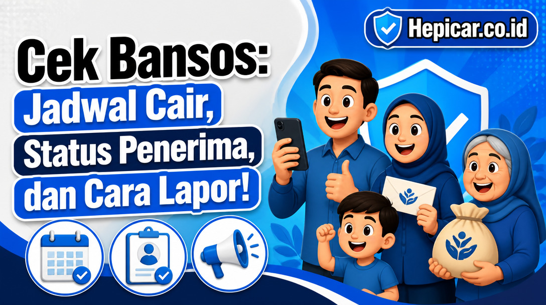 Cek Bansos: Jadwal Cair, Status Penerima, dan Cara Lapor!