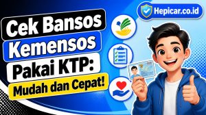 Cek Bansos Kemensos Pakai KTP: Mudah dan Cepat!
