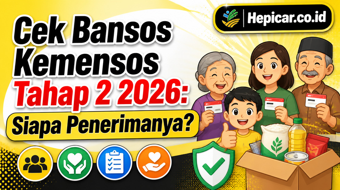 Cek Bansos Kemensos Tahap 2 2026: Siapa Penerimanya?