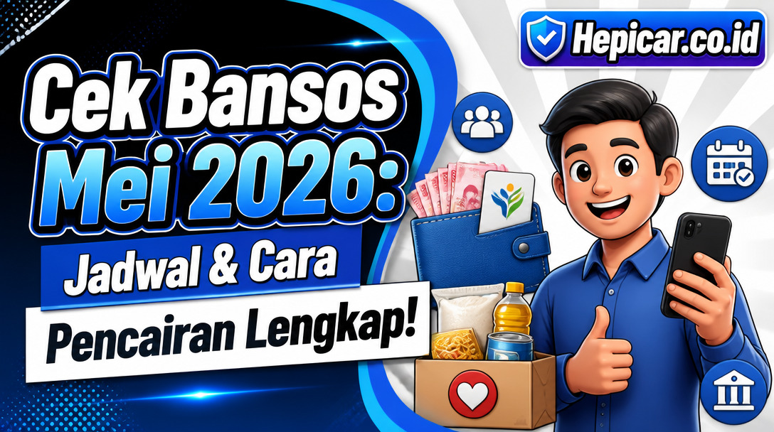 Cek Bansos Mei 2026: Jadwal & Cara Pencairan Lengkap!