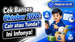 Cek Bansos Oktober 2026: Cair atau Tunda? Ini Infonya!