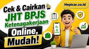 Cara Mudah Cek Saldo dan Cairkan JHT BPJS Ketenagakerjaan Online!