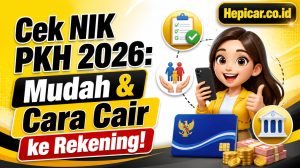 Cara Mudah Cek NIK Penerima PKH 2026, Simak Cara Cairnya ke Rekening!