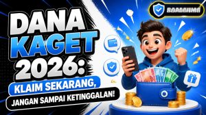 Dana Kaget 2026: Klaim Sekarang, Jangan Sampai Ketinggalan!