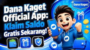 Dana Kaget Official App: Klaim Saldo Gratis Sekarang!