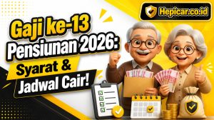 Gaji ke-13 Pensiunan 2026: Siapa Saja yang Berhak dan Kapan Cairnya?