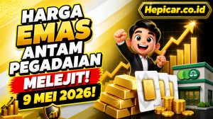 Harga Emas Antam di Pegadaian Naik Tajam Hari Ini 9 Mei 2026!
