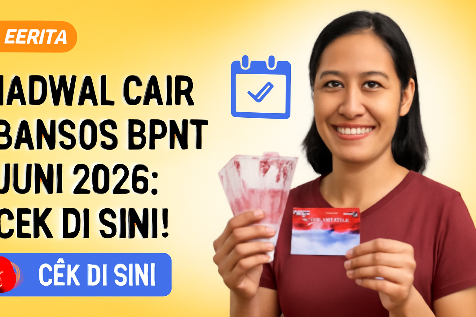 Jadwal Cair Bansos BPNT Juni 2026: Cek di Sini!