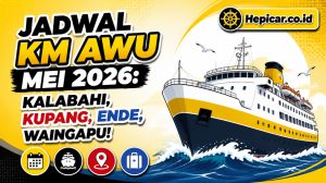 Jadwal KM Awu 11–29 Mei 2026: Perjalanan Menarik ke Kalabahi, Kupang, Ende, dan Waingapu!