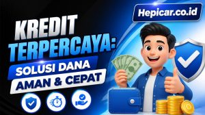 Kredit Terpercaya: Solusi Dana Aman & Cepat