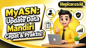 Update Data Mandiri di MyASN Jadi Lebih Cepat dan Praktis!
