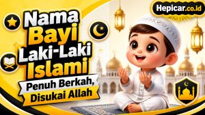 Nama Bayi Laki-Laki Islami yang Disukai Allah SWT, Penuh Makna dan Berkah!