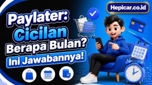 Paylater: Cicilan Berapa Bulan? Ini Jawabannya!