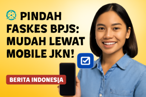 Pindah Faskes BPJS: Mudah Lewat Mobile JKN!