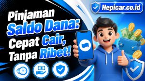 Pinjaman Saldo Dana: Cepat Cair, Tanpa Ribet!