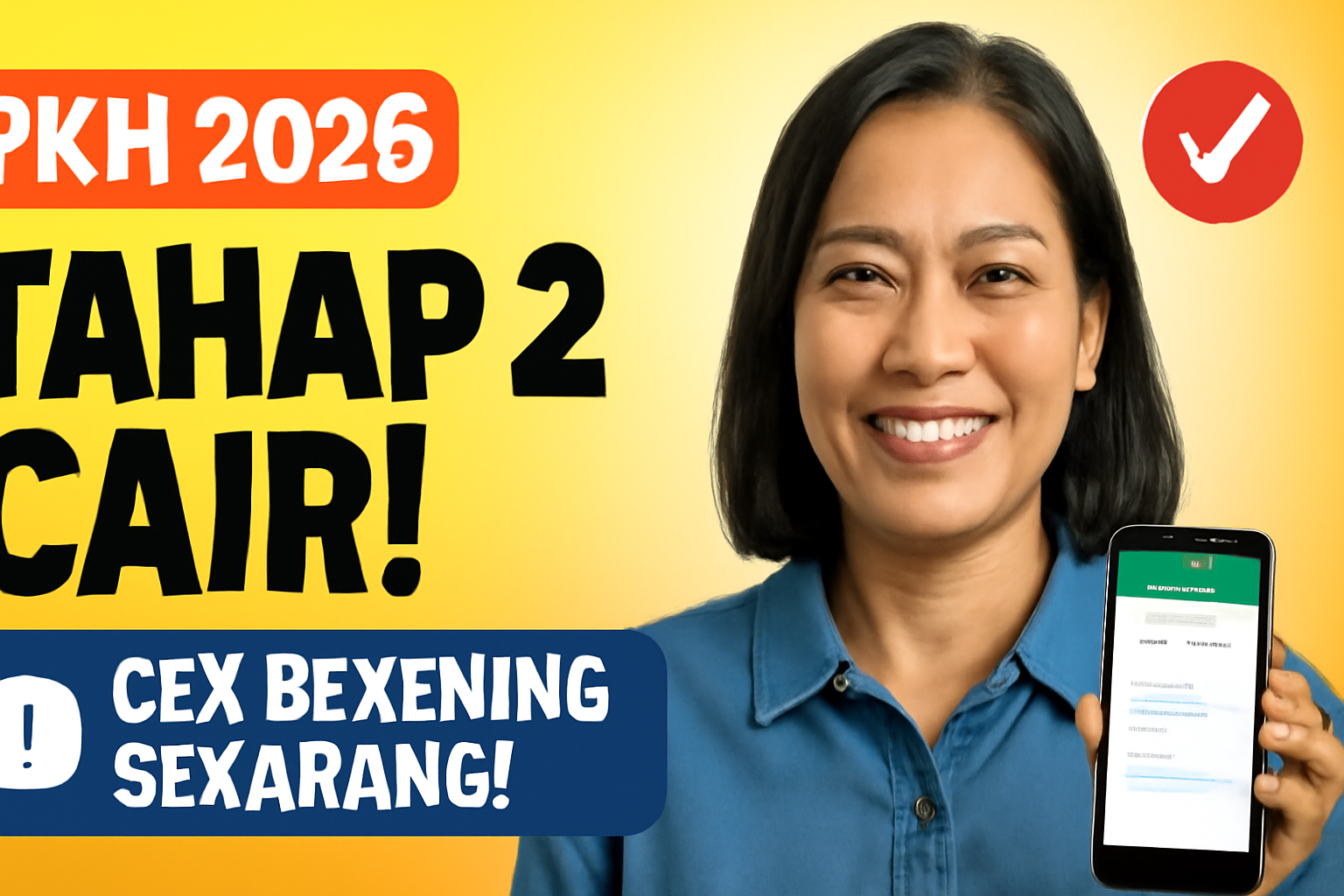 PKH 2026 Tahap 2 Cair! Cek Rekening Sekarang!