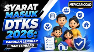 Syarat Masuk DTKS 2026: Panduan Lengkap dan Terbaru