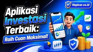Aplikasi Investasi Terbaik: Raih Cuan Maksimal!