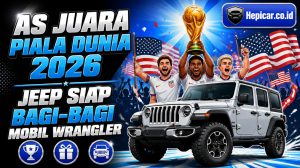 AS Juara Piala Dunia 2026, Jeep Siap Bagi-bagi Mobil Wrangler