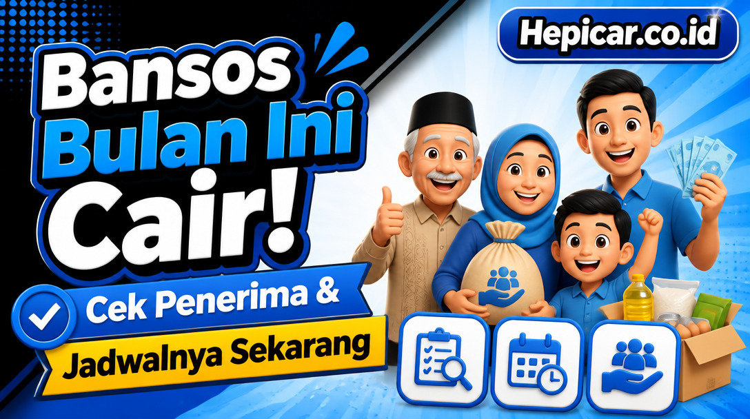 Bansos Bulan Ini Cair! Cek Penerima & Jadwalnya Sekarang