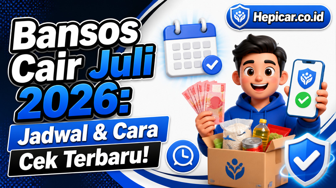Bansos Cair Juli 2026: Jadwal & Cara Cek Terbaru!