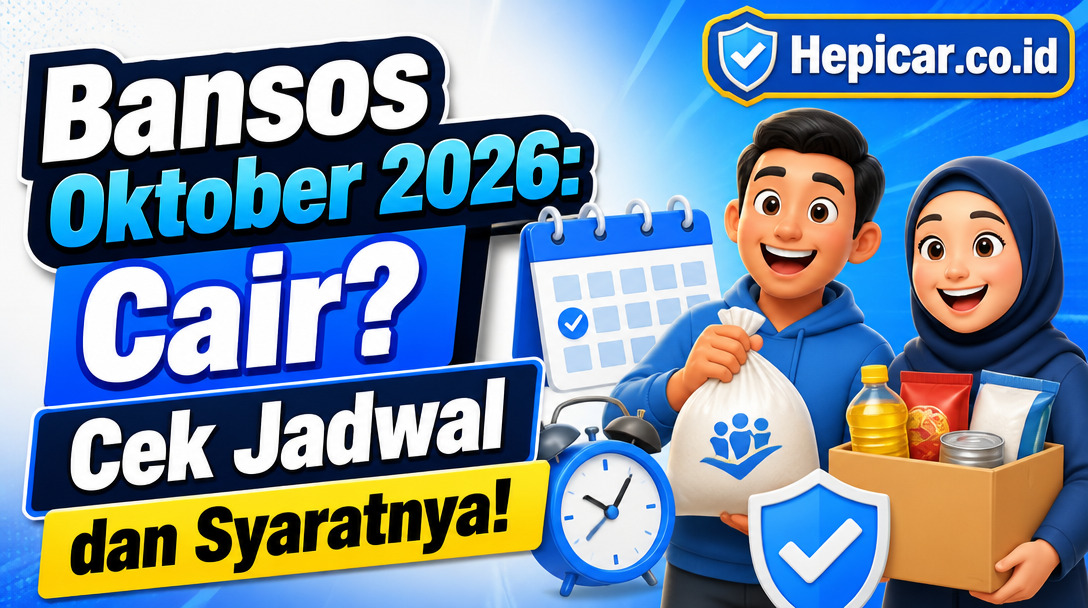 Bansos Oktober 2026: Cair? Cek Jadwal dan Syaratnya!
