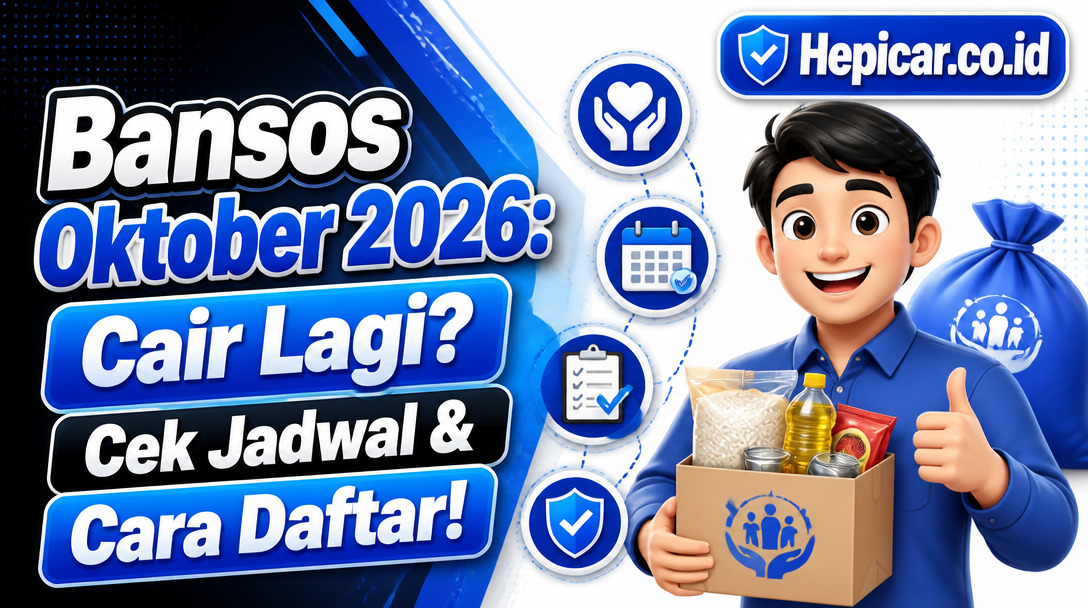 Bansos Oktober 2026: Cair Lagi? Cek Jadwal & Cara Daftar!