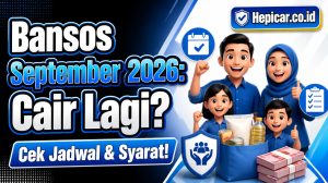 Bansos September 2026: Cair Lagi? Cek Jadwal & Syarat!