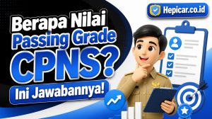 Berapa Nilai Passing Grade CPNS? Ini Jawabannya!