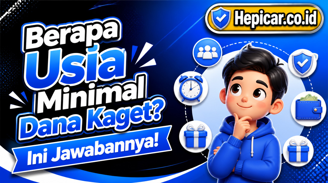 Berapa Usia Minimal Dana Kaget? Ini Jawabannya!