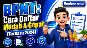 BPNT: Cara Daftar Mudah & Cepat (Terbaru 2024)