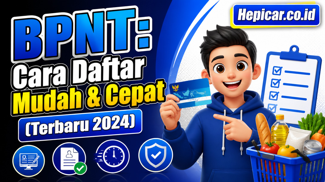 BPNT: Cara Daftar Mudah & Cepat (Terbaru 2024)