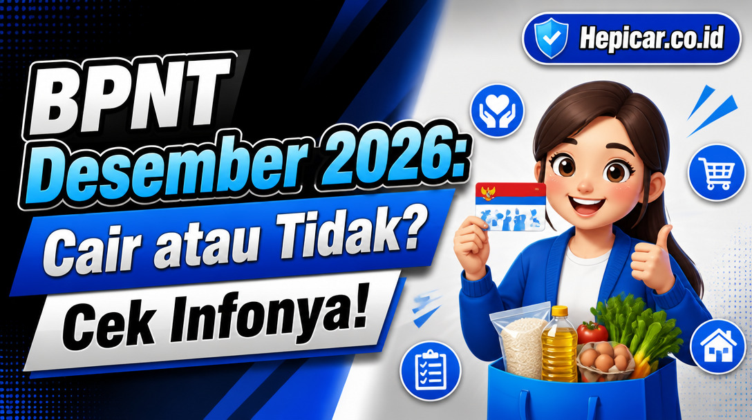 BPNT Desember 2026: Cair atau Tidak? Cek Infonya!