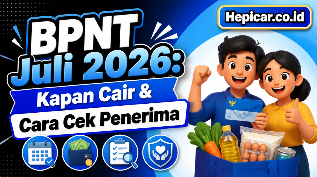 BPNT Juli 2026: Kapan Cair & Cara Cek Penerima