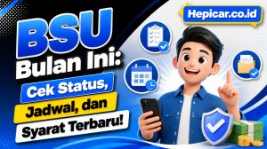 BSU Bulan Ini: Cek Status, Jadwal, dan Syarat Terbaru!