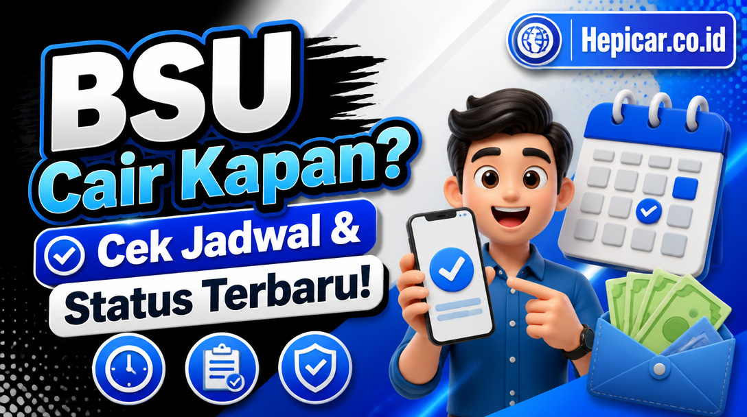 BSU Cair Kapan? Cek Jadwal & Status Terbaru!
